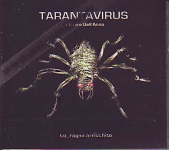 Immagine di Tarantavirus Lu ragno arricchito (Cesare dell'Anna) Cd Audio